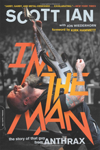 Load image into Gallery viewer, I'm The Man - Scott Ian Paperback Edition - SIGNED BY SCOTT