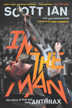 Load image into Gallery viewer, I&#39;m The Man - Scott Ian Paperback Edition - SIGNED BY SCOTT

